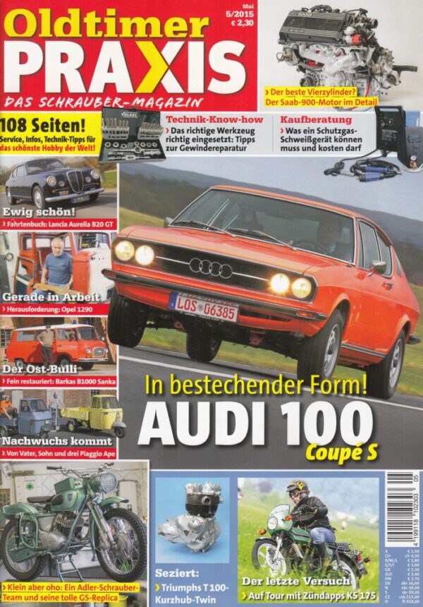 05 Oldtimer Praxis 05/2015 – Audi 100 Coupé S; Zündapp KS 175; Adler MB 250