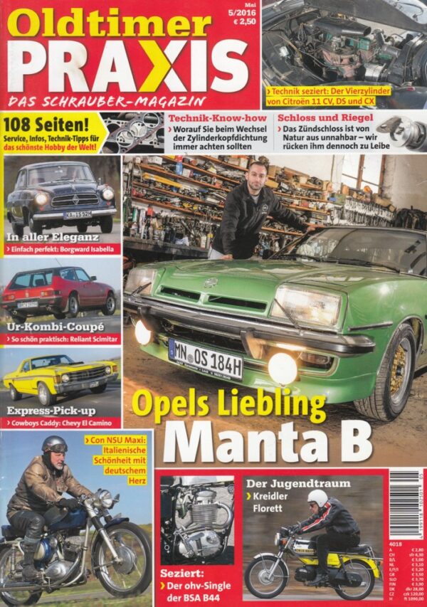 Oldtimer Praxis 05/2016 – Opel Manta 2.0 S; Kreidler Florett RS; Con NSU Maxi