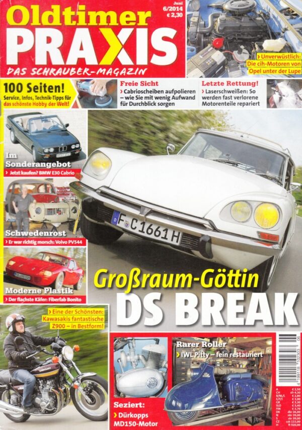 06 Oldtimer Praxis 06/2014 – Citroën DS Break; Kawasaki Z900; IWL Pitty
