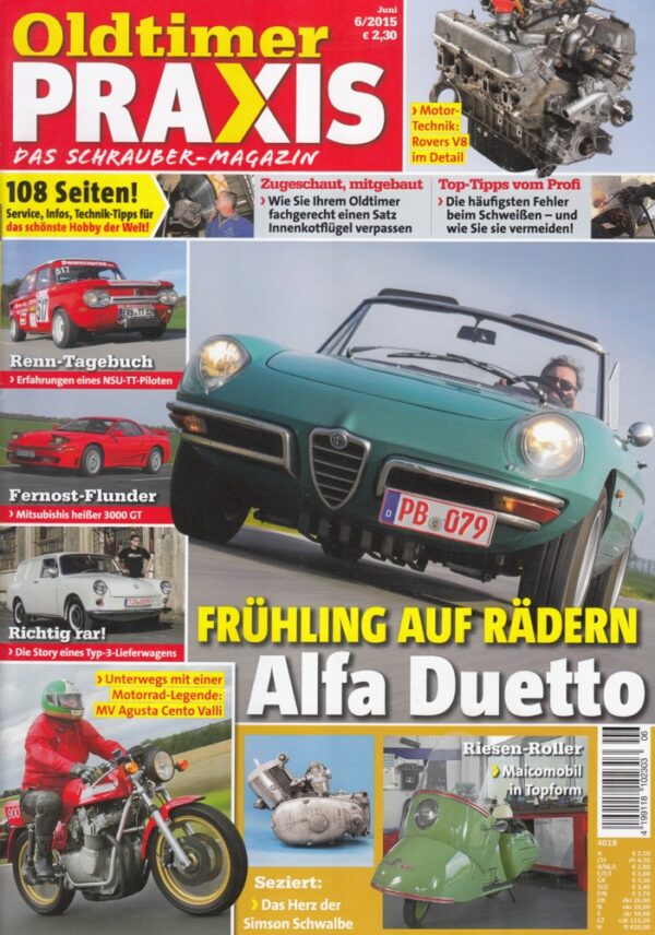 Oldtimer Praxis 06/2015 – Alfa Romeo Spider Duetto; MV Agusta Cento Valli; Maico Mobil