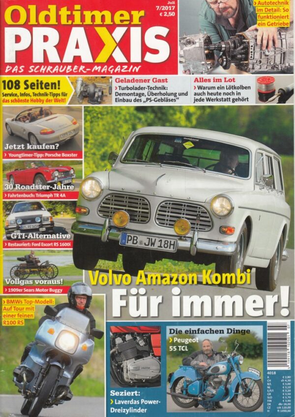 Oldtimer Praxis 07/2017 – Volvo Amazon Kombi; BMW R 100 RS; Peugeot 55 TCL