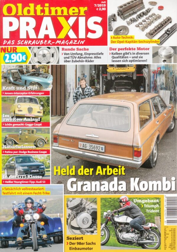 Oldtimer Praxis 07/2019 – Ford Granada Turnier 2,3; Fecht MF1; Triumph 750 Trident