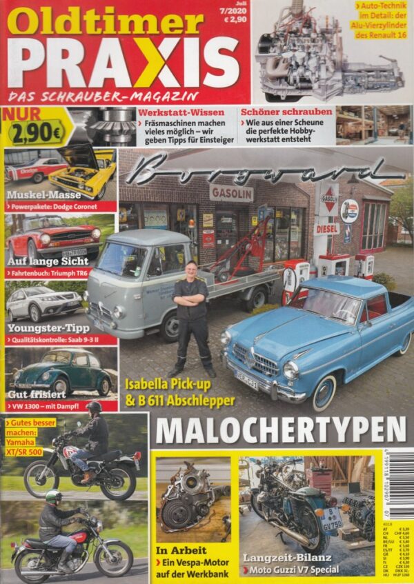 Oldtimer Praxis 07/2020 – Borgward Isabella Pick-up & B 611 Abschlepper; Yamaha XT/SR 500; Vespa-Motor