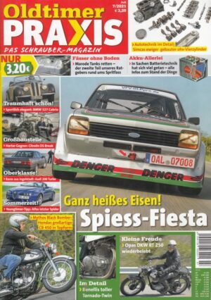 Oldtimer Praxis 07/2021 – Ford Fiesta Spiess; Honda CB 450 K0; DKW RT 250 H