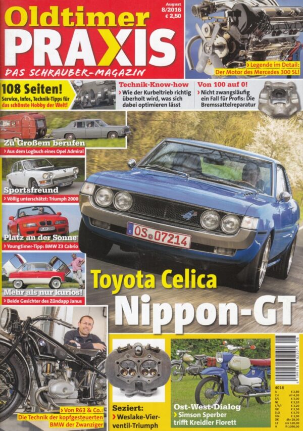 08 Oldtimer Praxis 08/2016 – Toyota Celica GT (TA22); Simson Sperber; Weslake-Triumph