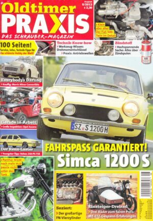 Oldtimer Praxis 08/2013 – Simca 1200 S; Panther M100; MZ-ETZ-Gespann