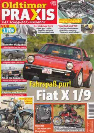 08 Oldtimer Praxis 08/2018 – Fiat X 1/9 five speed; MV Agusta 350 B; NSU Fox