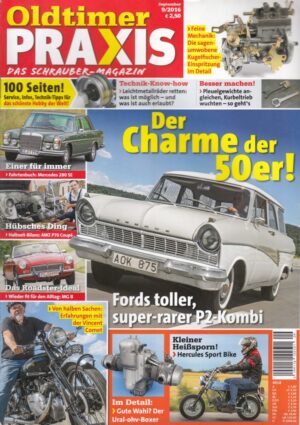 Oldtimer Praxis 09/2016 – Ford Taunus Kombi; Hercules Sport Bike SB 1; Vincent Comet