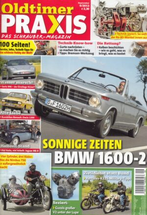 09 Oldtimer Praxis 09/2013 – BMW 1600-2 Cabrio; Nimbus 750; Hercules-K125-Military