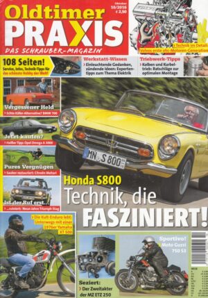 Oldtimer Praxis 10/2016 – Honda S800; Moto Guzzi 750 S3; Yamaha XT 500
