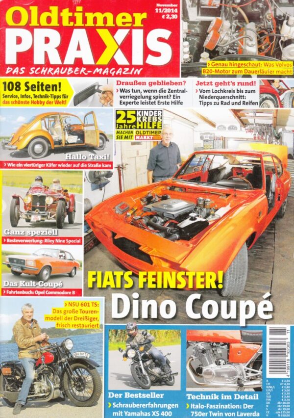 Oldtimer Praxis 11/2014 – Fiat Dino 2400 Coupé; Yamaha XS 400; NSU 601 TS