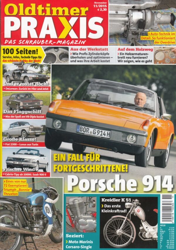Oldtimer Praxis 11/2015 – Porsche 914/4; Kreidler K 51; Triumph Bonneville Thruxton