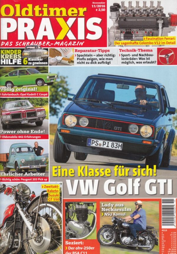 Oldtimer Praxis 11/2016 – VW Golf I GTI; NSU Konsul; Suzuki GT 550