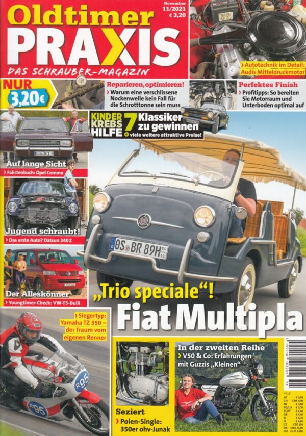 Oldtimer Praxis 11/2021 – Fiat 600 D Multipla; Yamaha TZ 350; Moto Guzzi V35/V50