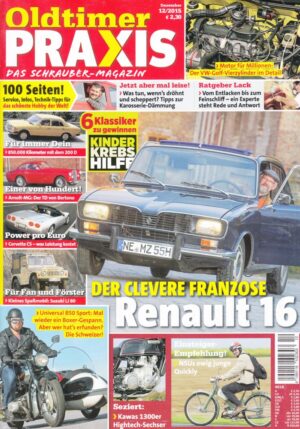 12 Oldtimer Praxis 12/2015 – Renault 16 TS; Universal B50 Sport; NSU Quickly
