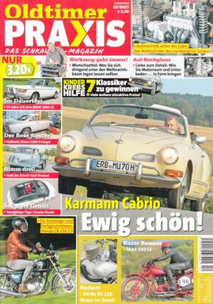 Oldtimer Praxis 12/2021 – VW Karmann Ghia Cabrio; Honda CB 250 G5; MAS 350 SS
