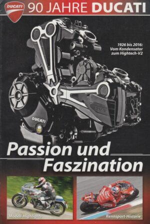 Ducati - 90 Jahre | Original Sonderheft Beilage MOTORRAD 2016