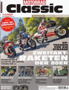 Titelseite: Motorrad Classic 1+2/2024 – Honda NS 400 R, Suzuki RG 500 Gamma, Yamaha RD 500 LC