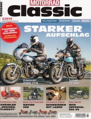 Motorrad Classic 3/2019 – Kawasaki Z 1000 Z1-R; Suzuki GS 1000