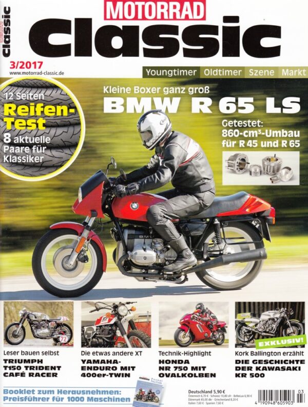 Motorrad Classic 3/2017 – BMW R 65 LS; Triumph Trident T150