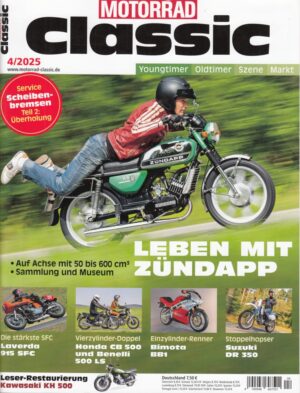 Motorrad Classic 4/2025 – Zündapp KS 50, Honda CB 500, Benelli 500 LS