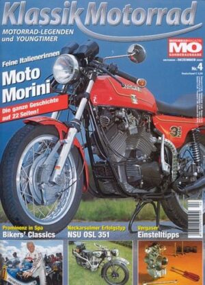 MO Klassik Motorrad 4/2004 – Moto Morini; NSU OSL 351; Bikers' Classic