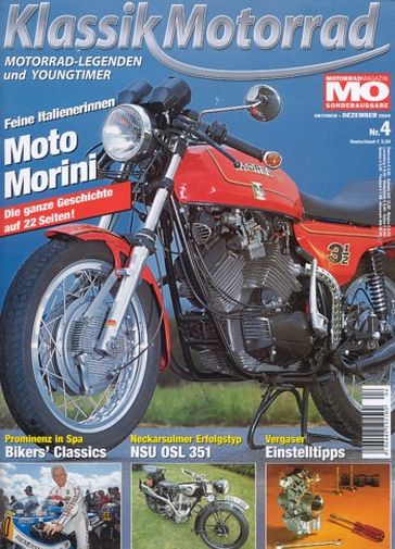 MO Klassik Motorrad 4/2004 – Moto Morini; NSU OSL 351; Bikers' Classic