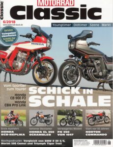 Titelseite: Motorrad Classic 06/2018 – Honda CB 900 F2; Honda CBX Pro Link