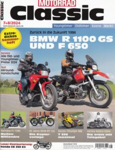 Titelseite: Motorrad Classic 7+8/2024 – BMW R 1100 GS, BMW F 650, Yamaha FJ 1200
