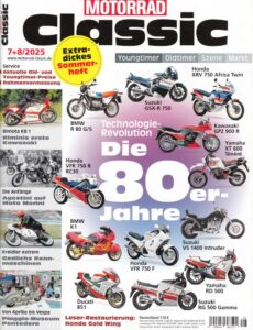 Titelseite: Motorrad Classic 7+8/2025 – BMW R 80 G/S, Suzuki GSX-R 750, Honda XRV 750 Africa Twin