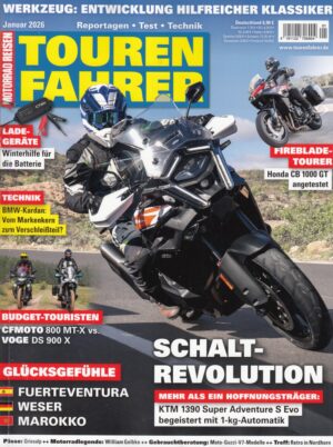 Tourenfahrer 1/2026 – KTM 1390 Super Adventure S Evo; Honda CB 1000 GT