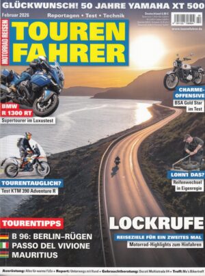 Tourenfahrer 2/2026 – BMW R 1300 RT; KTM 390 Adventure R; BSA Gold Star