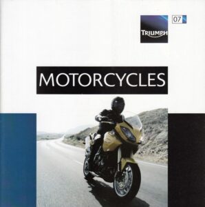 Titelseite: TRIUMPH + Motorräder 2007 + Prospekt catalogue + 32 Seiten