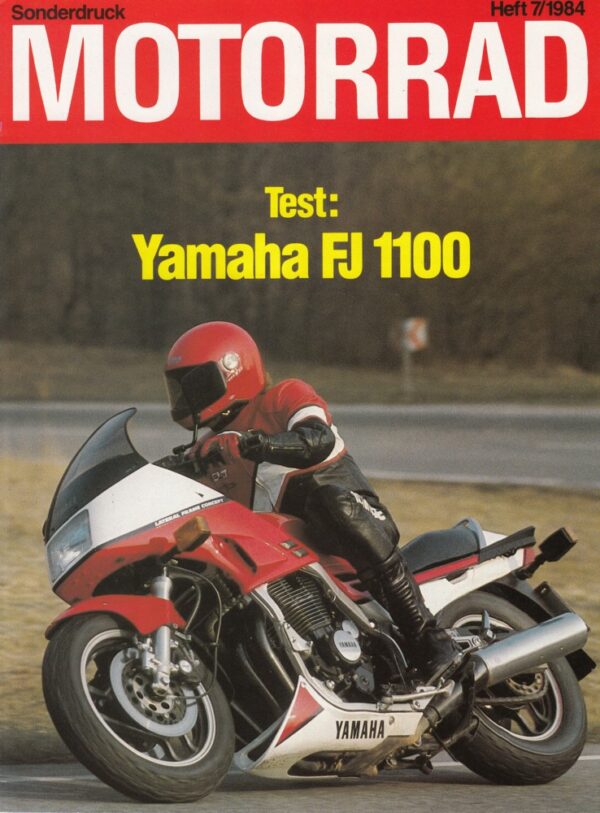 YAMAHA FJ 1100 + Test & Technik + Sonderdruck MOTORRAD 7/1984 + 8 Seiten