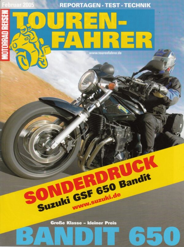 SUZUKI GSF 650 Bandit + Testbericht + aus TOURENFAHRER 2/2005 + 12 Seiten