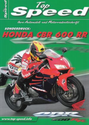 HONDA CBR 600 RR (Modell 2005), getestet von Michael Schulten + 4 Seiten