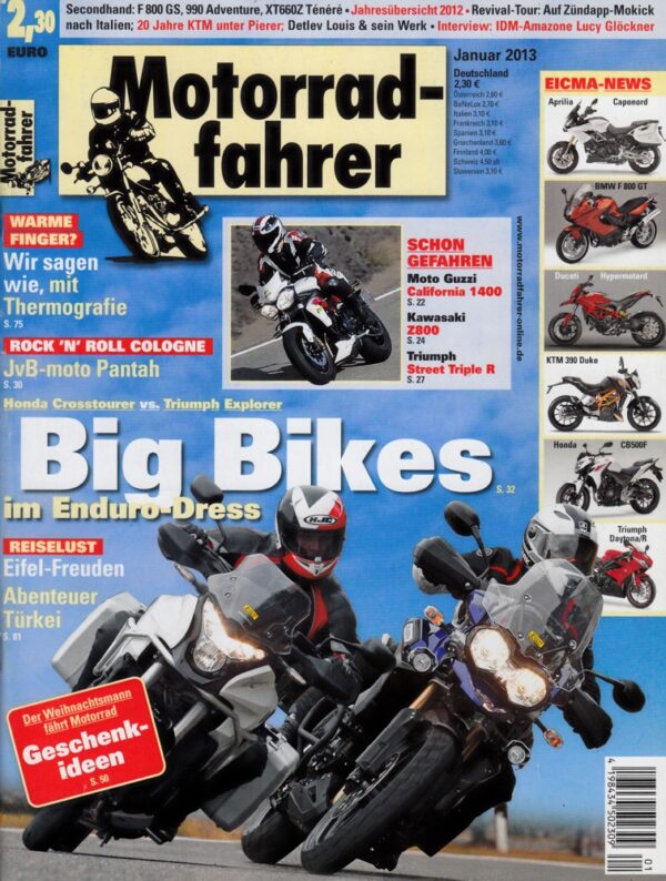 Motorradfahrer Januar 2013 + Honda Crossrunner vs. Triumph Explorer