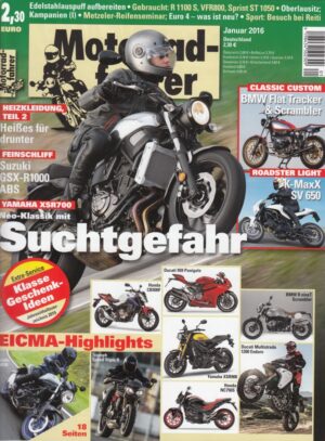 Motorradfahrer Januar 2016 + Yamaha XSR 700 + Suzuki GSX-R 1000 ABS