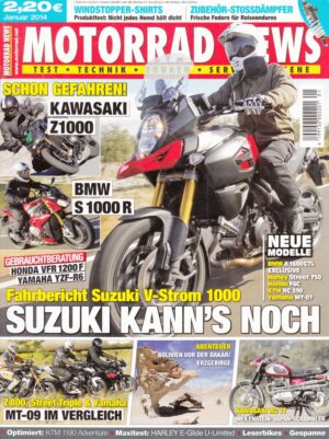 MOTORRAD NEWS 1/2014 – Fahrberichte Suzuki V-Strom 1000, BMW S 1000 R
