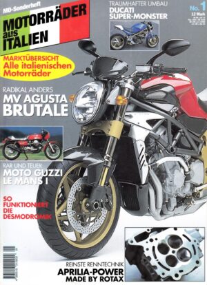 MO MOTORRÄDER aus ITALIEN Nr. 1 – MV Agusta F4 Brutale Oro