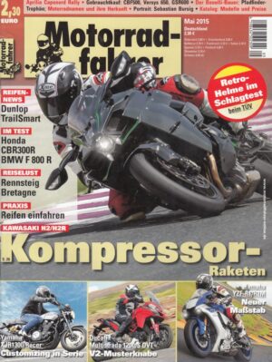 Motorradfahrer Mai 2015 + Kawasaki H2 / H2R + Yamaha YZF-R1/R1M