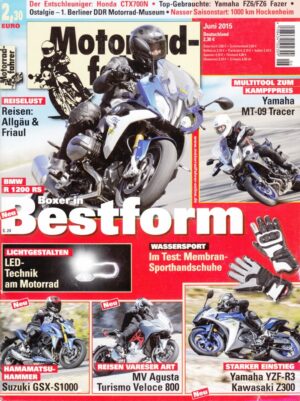 Motorradfahrer Juni 2015 + BMW R 1200 RS + Yamaha MT-09 Tracer