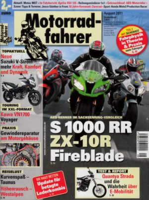 Motorradfahrer August 2011 + BMW S 1000 RR vs. Fireblade vs. ZX-10R