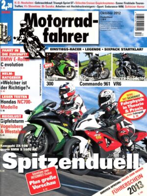 10 Motorradfahrer Oktober 2012 + Kawasaki ZX-10R vs. BMW S 1000 RR