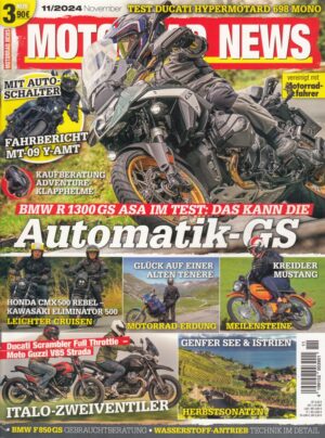 MOTORRAD NEWS 11/2024 – BMW R 1300 GS ASA, Yamaha MT-09 Y-AMT