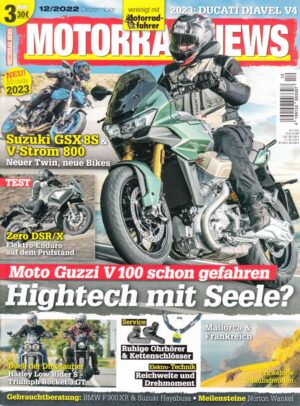 MOTORRAD NEWS 12/2022 – Moto Guzzi V 100 Mandello S, Zero DSR/X