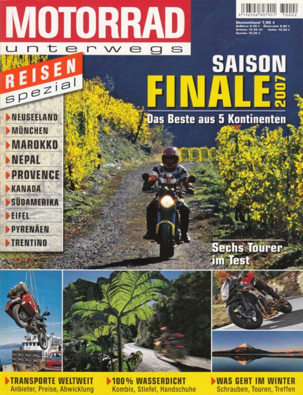 MOTORRAD unterwegs 2007 – Saison-Finale, das Beste aus 5 Kontinenten
