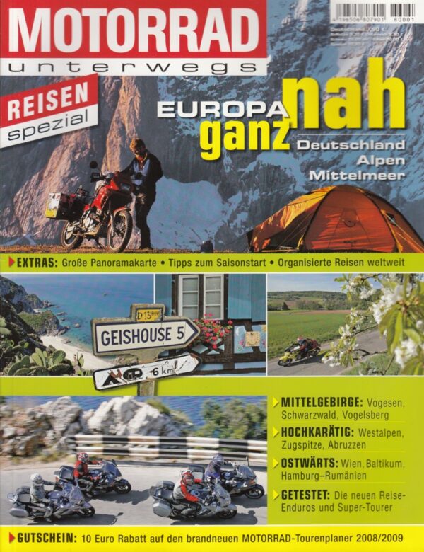 MOTORRAD unterwegs 2008 – Europa ganz nah: Deutschland, Alpen, Mittelmeer