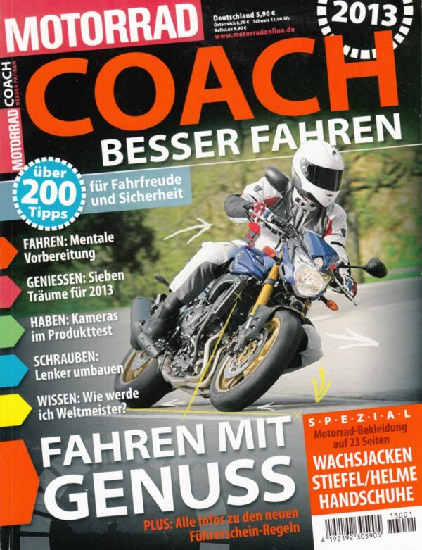 MOTORRAD Coach 2013 – über 200 Tipps für Fahrfreude und Sicherheit