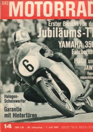 DAS MOTORRAD 14/1967 – Test Yamaha YR1, 350 ccm; Puch Rennmotoren